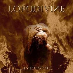 Lord Divine : In Disgrace